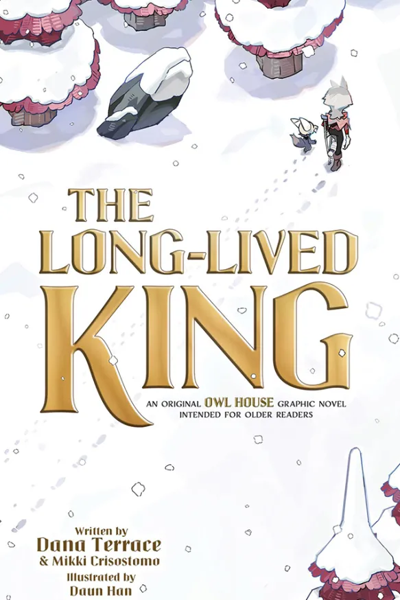 The Long-Lived King: An Original The Owl House Graphic Novel