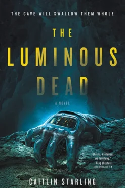 The Luminous Dead