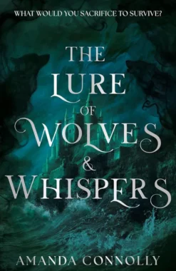 The Lure of Wolves and Whispers
