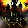 The Maleficent Seven