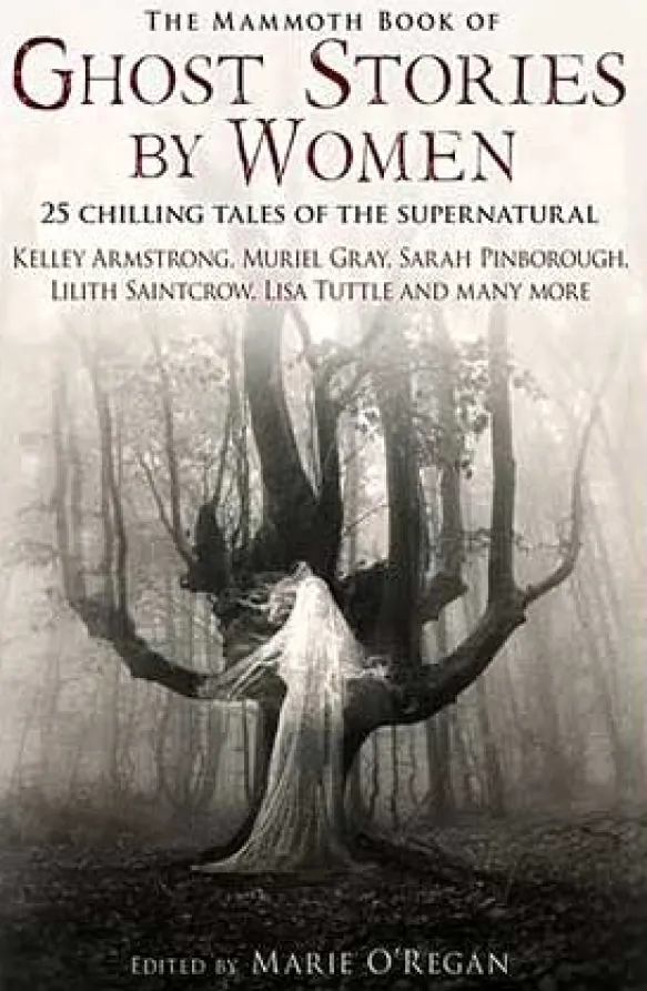 The Mammoth Book of Ghost Stories by Women