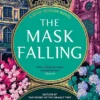 The Mask Falling