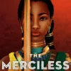 The Merciless Ones