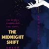 The Midnight Shift