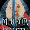 The Mirror of Beasts
