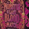 The Monster and the Last Blood Match