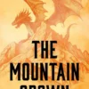 The Mountain Crown