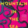The Mountain in the Sea