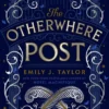 The Otherwhere Post