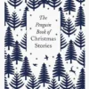 The Penguin Book of Christmas Stories