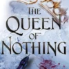 The Queen of Nothing