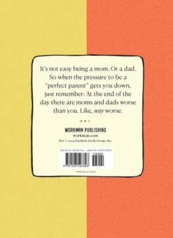 There Are Moms and Dads Way Worse Than You. A Gift Set for Incredible Parents