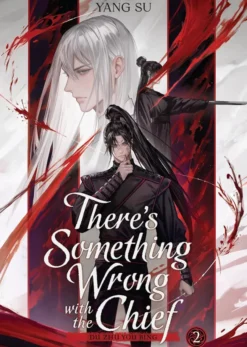 There's Something Wrong with the Chief Vol 2