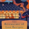 The Restaurant of Lost Recipes
