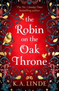 The Robin on the Oak Throne