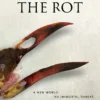 The Rot