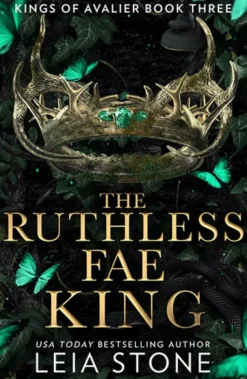 The Ruthless Fae King