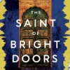 The Saint of Bright Doors