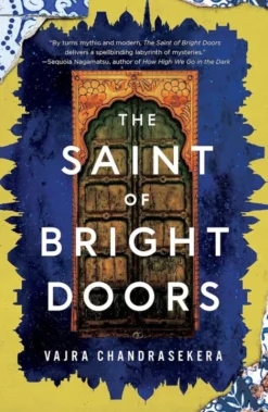 The Saint of Bright Doors