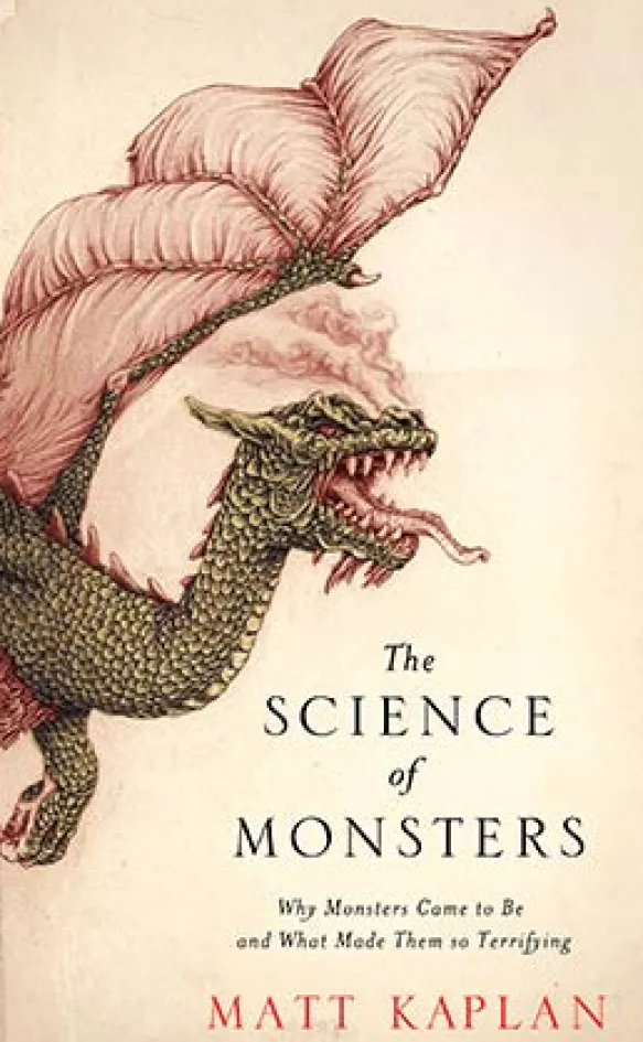 The Science of Monsters