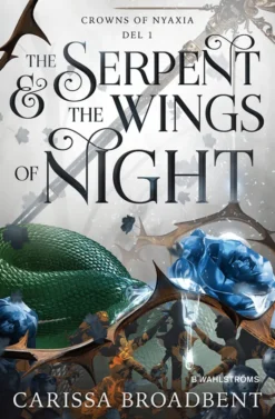 The Serpent and the Wings of Night (svensk utgåva)