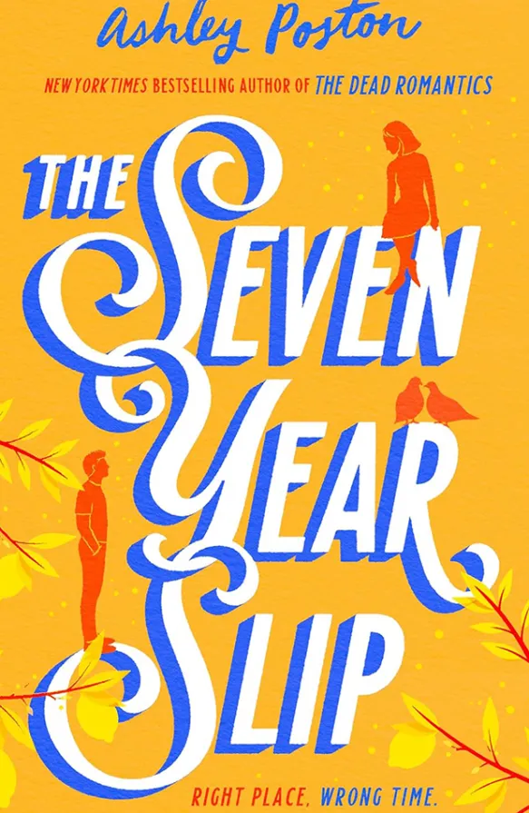 The Seven Year Slip