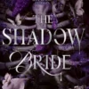 The Shadow Bride