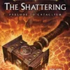The Shattering