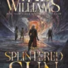 The Splintered Sun