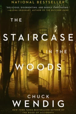 The Staircase in the Woods