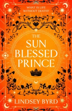 The Sun Blessed Prince