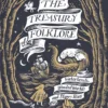The Treasury of Folklore - Waterlands, Wooded Worlds and Starry Skies
