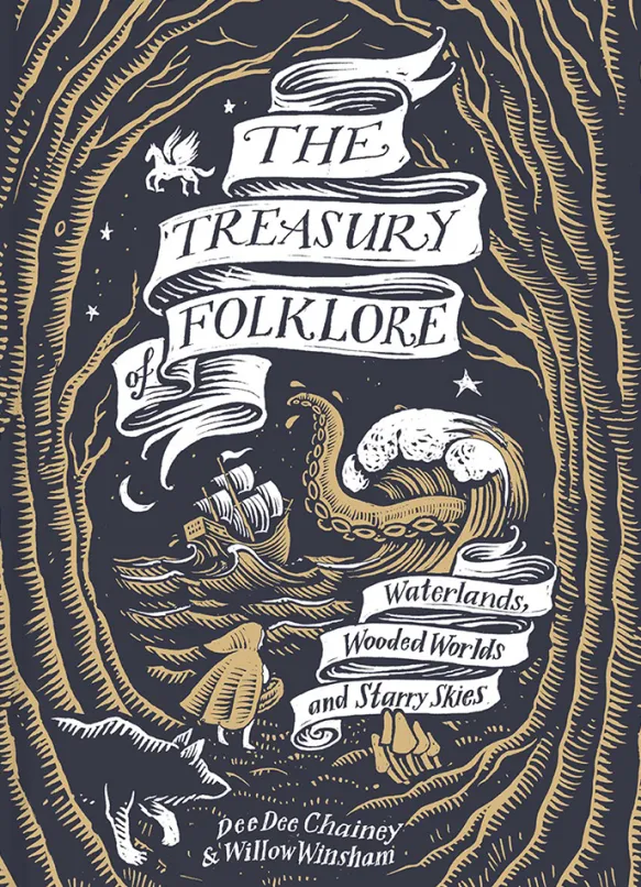 The Treasury of Folklore - Waterlands, Wooded Worlds and Starry Skies