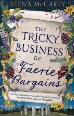 The Tricky Business of Faerie Bargains
