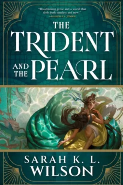 The Trident and the Pearl