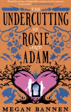 The Undercutting of Rosie and Adam