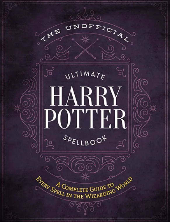 The Unofficial Ultimate Harry Potter Spellbook