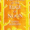 The Village at the Edge of Noon