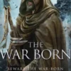 The War Born