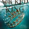The Wicked King