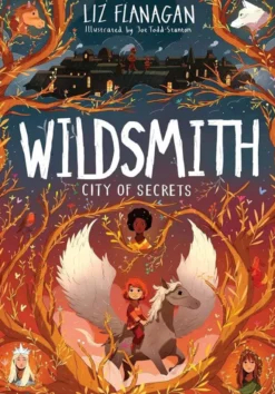 The Wildsmith: City of Secrets