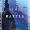 The Will to Battle