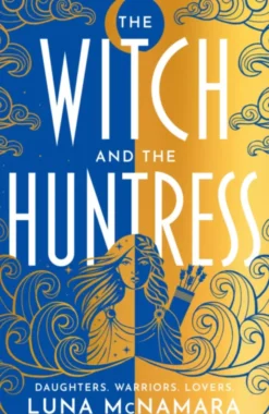 The Witch and the Huntress
