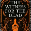 The Witness for the Dead