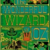 The Wonderful Wizard of Oz