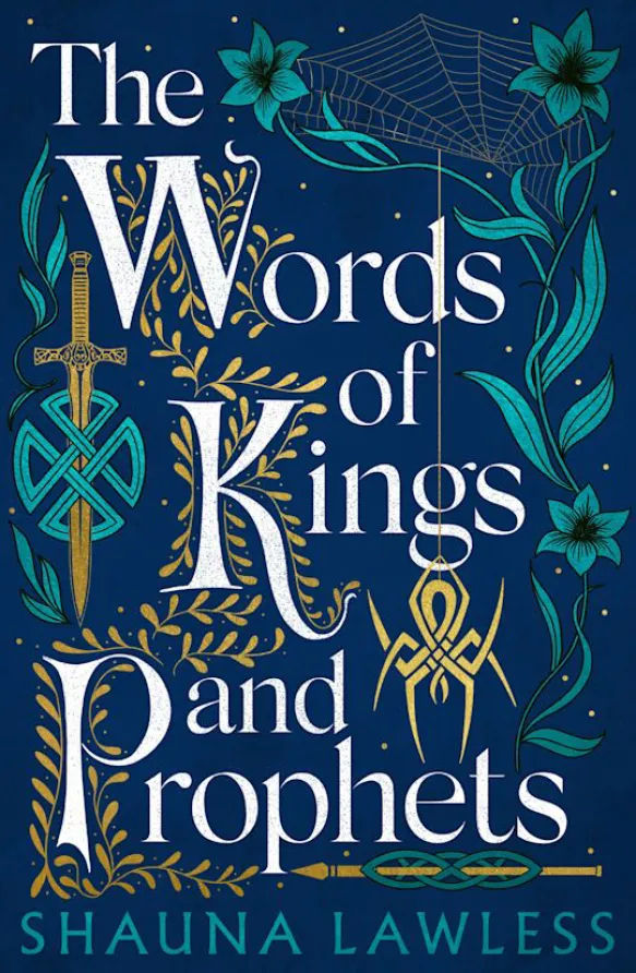 The Words of Kings and Prophets