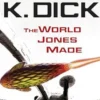 The World Jones Made