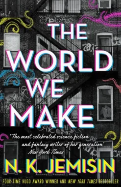 The World We Make