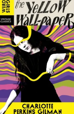 The Yellow Wallpaper