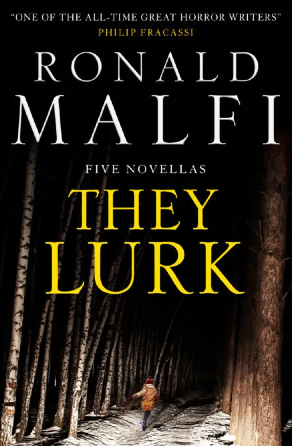 They Lurk: Five Novellas